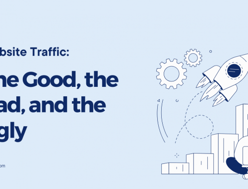 Website Traffic: The Good, the Bad, and the Ugly